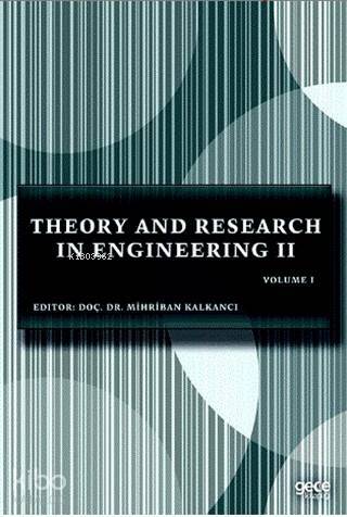 Theory and Research in Engineering 2; Volume 1 - 1