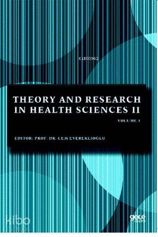 Theory and Research in Health Sciences II Volume 1 - 1