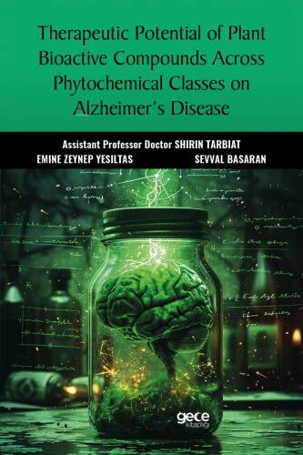 Therapeutic Potential of Plant Bioactive Compounds Across Phytochemical Classes on Alzheimer’s Disease - 1