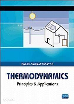 Thermodynamics; Principles and Applications - 1