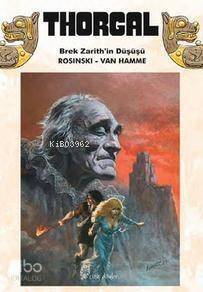 Thorgal - Brek Zarith'in Düşüşü; Brek Zarith'in Düşüşü - 1