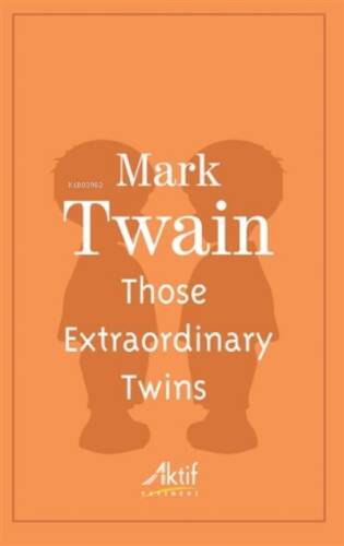 Those Extraordinary Twins - 1