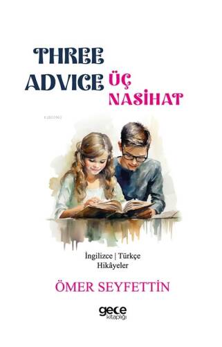 Three Advice / Üç Nasihat - 1