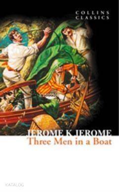 Three Men in a Boat (Collins Classics) - 1