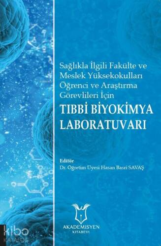 Tıbbi Biyokimya Laboratuvarı - 1