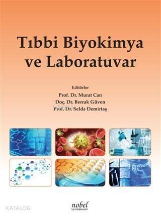 Tıbbi Biyokimya ve Laboratuvar - 1