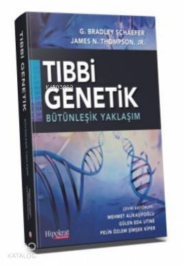 Tıbbi Genetik Bütünleşik Yaklaşım - 1