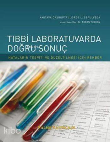 Tıbbi Laboratuvarda Doğru Sonuç - 1