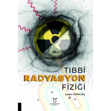 Tıbbi Radyasyon Fiziği - 1