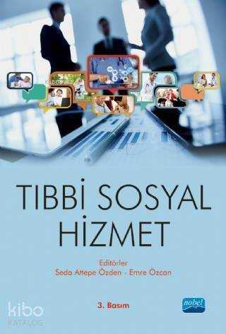 Tıbbi Sosyal Hizmet - 1