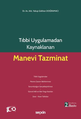 Tıbbi Uygulamadan Kaynaklanan Manevi Tazminat - 1