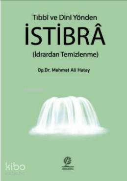 Tıbbi ve Dini Yönden İstibra - 1