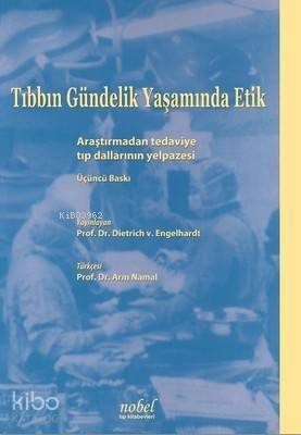 Tıbbın Gündelik Yaşamında Etik - 1