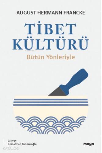 Tibet Kültürü Bütün Yönleriyle - 1