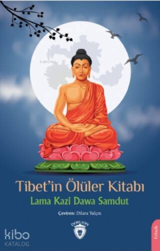 Tibet’in Ölüler Kitabı - 1