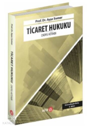 Ticaret Hukuku Ders Kitabı - 1