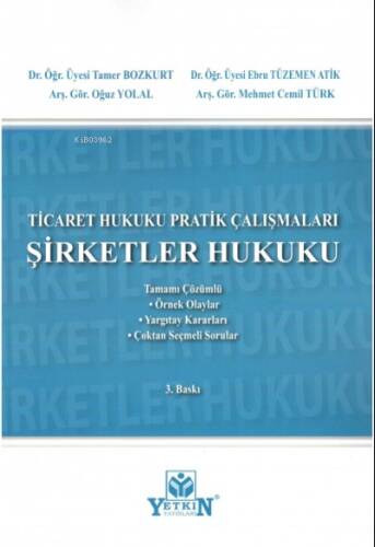 Ticaret Hukuku Pratik Çalışmaları Şirketler Hukuku - 1