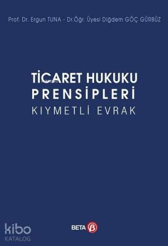 Ticaret Hukuku Prensipleri Kıymetli Evrak - 1