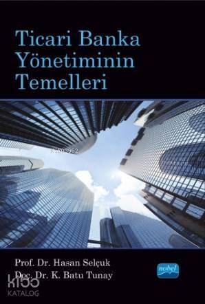 Ticari Banka Yönetiminin Temelleri - 1