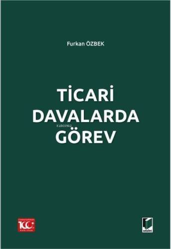 Ticari Davalarda Görev - 1