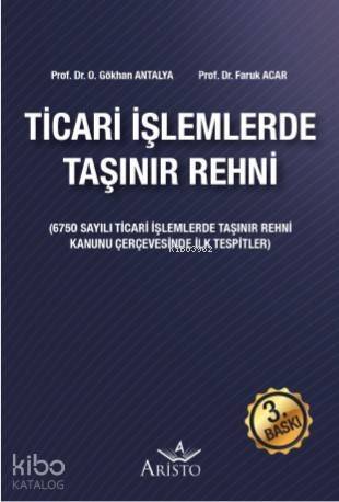 Ticari İşlemlerde Taşınır Rehni - 1