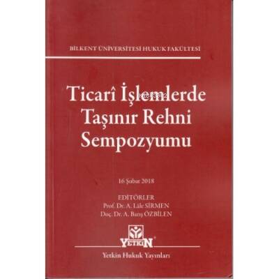 Ticari İşlemlerde Taşınır Rehni Sempozyumu - 1