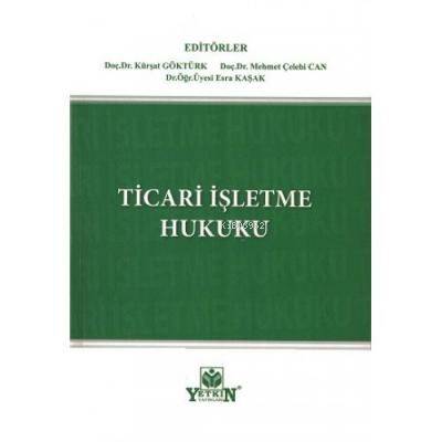 Ticari İşletme Hukuku - 1