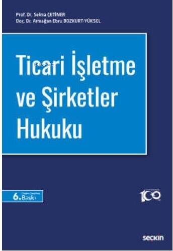 Ticari İşletme ve Şirketler Hukuku - 1