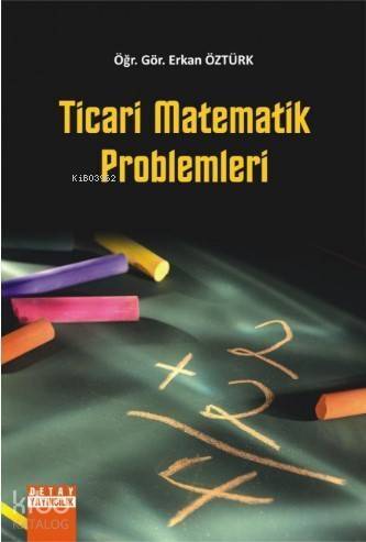 Ticari Matematik Problemleri - 1