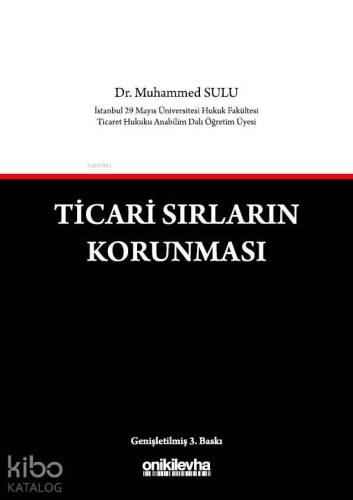 Ticari Sırların Korunması - 1