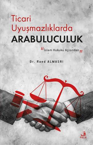 Ticari Uyuşmazlıklarda Arabuluculuk;