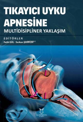 Tıkayıcı Uyku Apnesine Multidisipliner Yaklaşım - 1