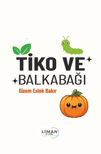 Tiko Ve Balkabağı - 1