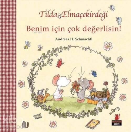 Tilda Elmaçekirdeği - Benim İçin Çok Değerlisin! - 1