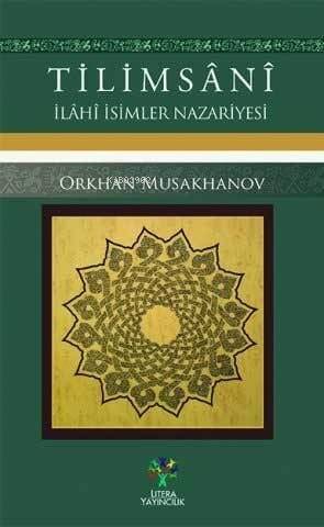 Tilimsani - İlahi İsimler Nazariyesi - 1