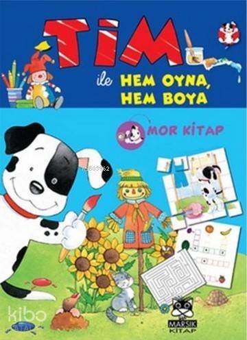 Tim ile Hem Oyna Hem Boya; Mor Kitap - 1