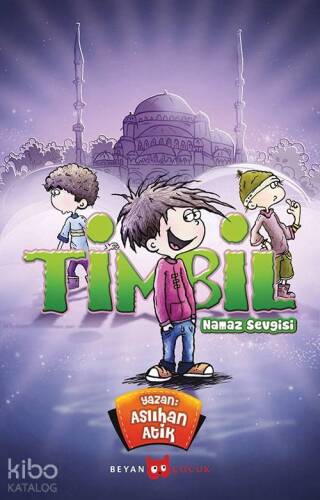 Timbil Namaz Sevgisi - 1