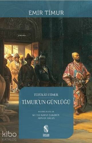 Timur'un Günlüğü; Tüzükat-ı Timur - 1