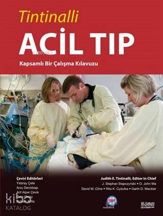 Tintinalli Acil Tıp; Kapsamlı Bir Çalışma Kılavuzu - 1