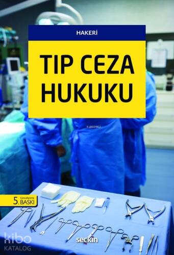 Tıp Ceza Hukuku - 1