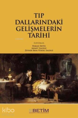 Tıp Dallarındaki Gelişmelerin Tarihi - 1