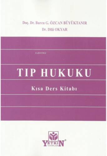 Tıp Hukuku - 1