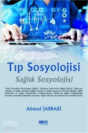 Tıp Sosyolojisi; Sağlık Sosyolojisi- - 1