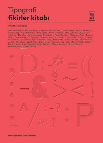 Tipografi Fikirler Kitabı;40 Ustadan İlhamlar - 1