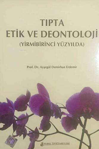 Tıpta Etik Ve Deontoloji-21.Yüzyılda - 1