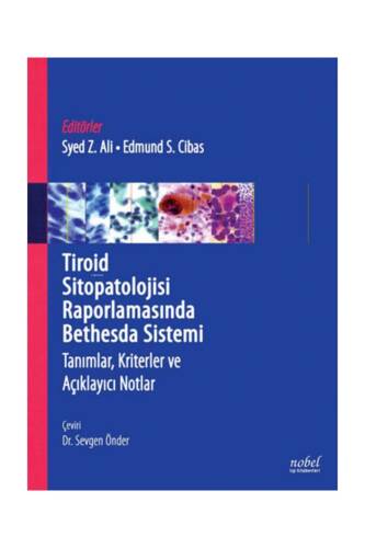 Tiroid Sitopatolojisi Raporlamasında Bedhesda Sistemi - 1