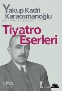 Tiyatro Eserleri - 1