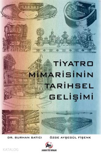 Tiyatro Mimarisinin Tarihsel Gelişimi - 1