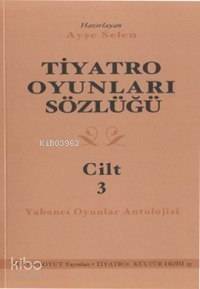 Tiyatro Oyunları Sözlüğü 3 - 1