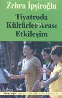 Tiyatroda Kültürler Arası Etkileşim - 1